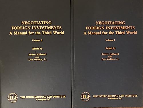 Negotiating Foreign Investments: A Manual For The Third World