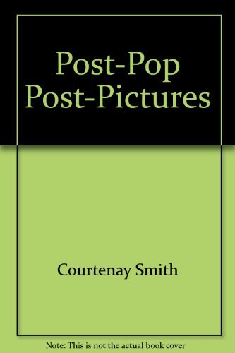 Post-Pop, Post-Pictures