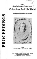 FIRST SAN SALVADOR CONFERENCE COLUMBUS AND HIS WORLD. ISBN 0-935909-23-0