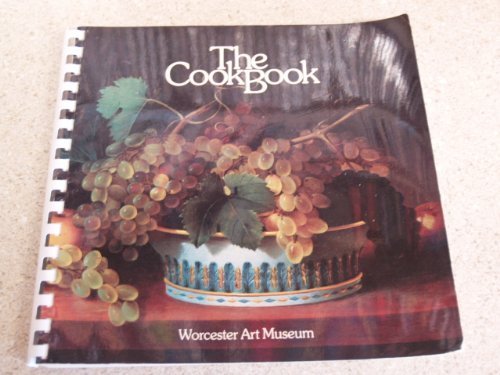 The Cookbook Worcester Art Museum