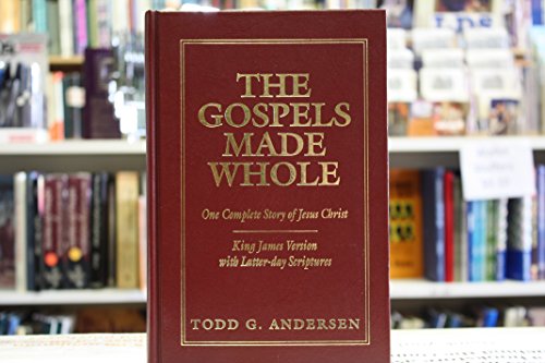 The Gospels Made Whole