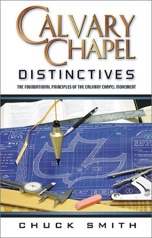 Calvary Chapel Distinctives