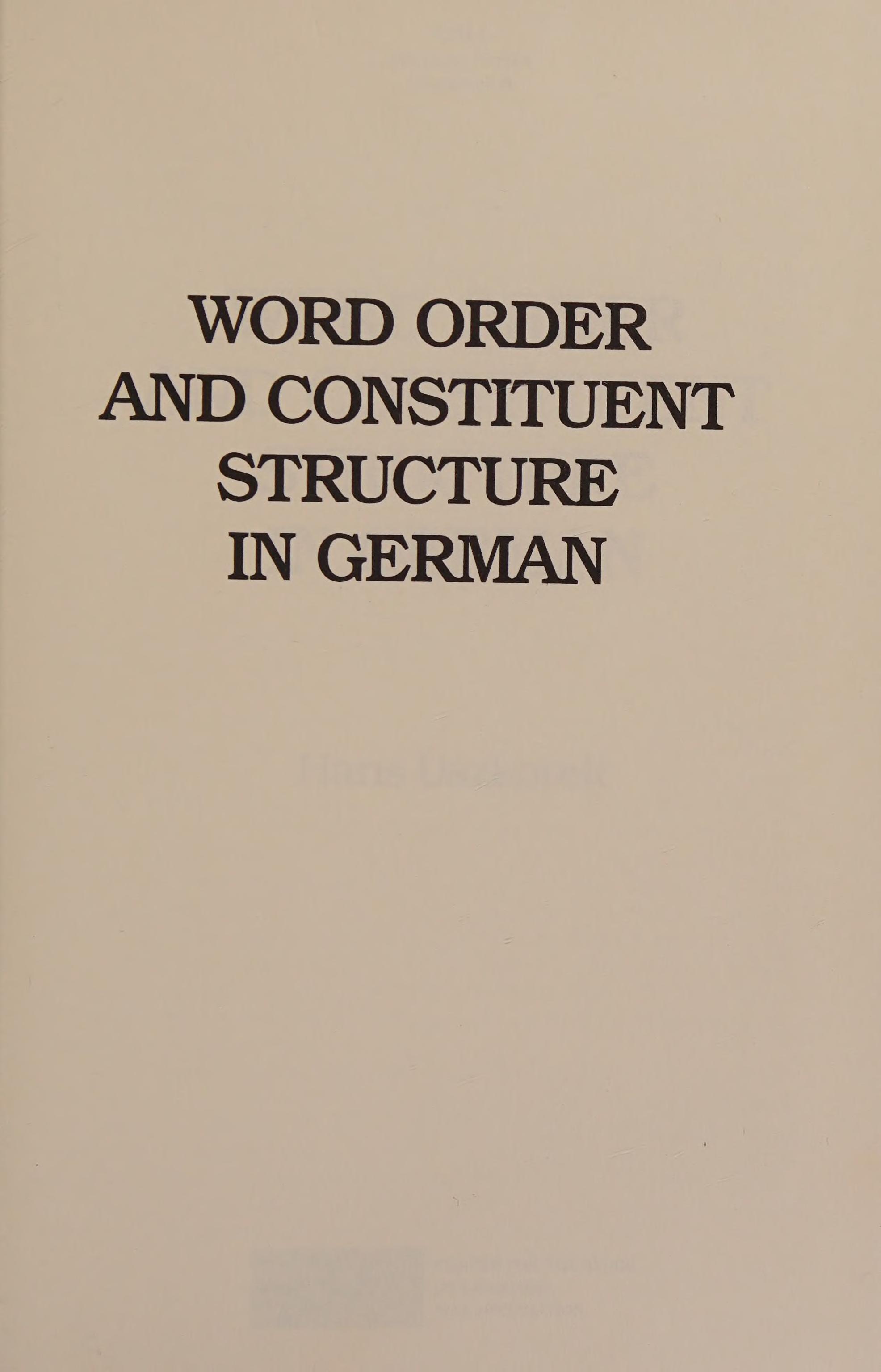 Word Order and Constituent Structure in German