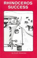 El Exito al Estilo del Rinoceronte (rhinoceros success Spanish Edition)