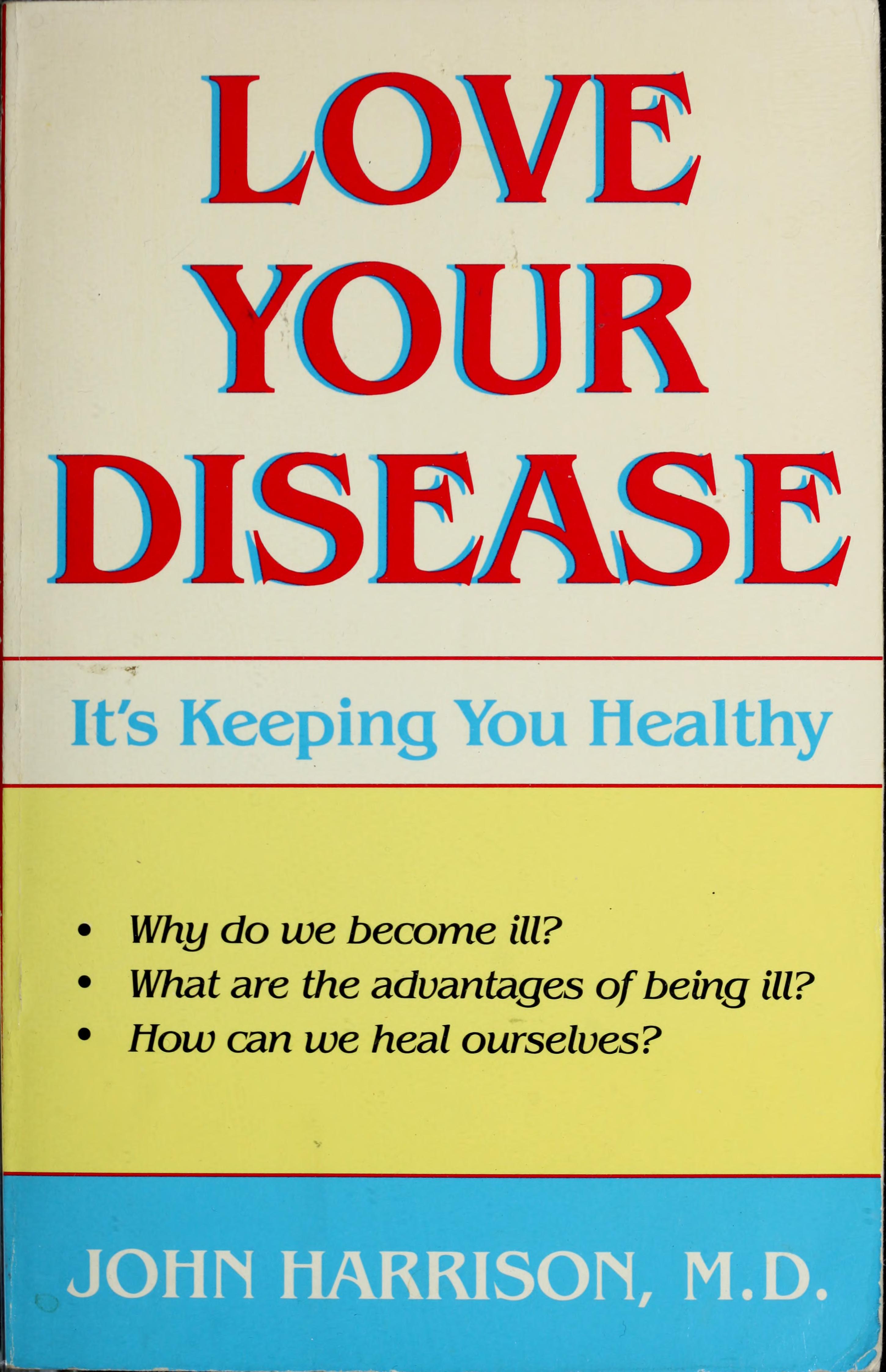 Love Your Disease