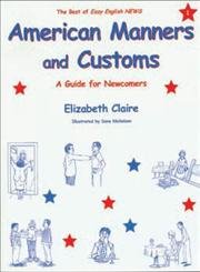 American Manners and Customs-1 a Guide for Newcomers