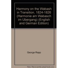 Harmony on the Wabash in Transition, 1824-1826