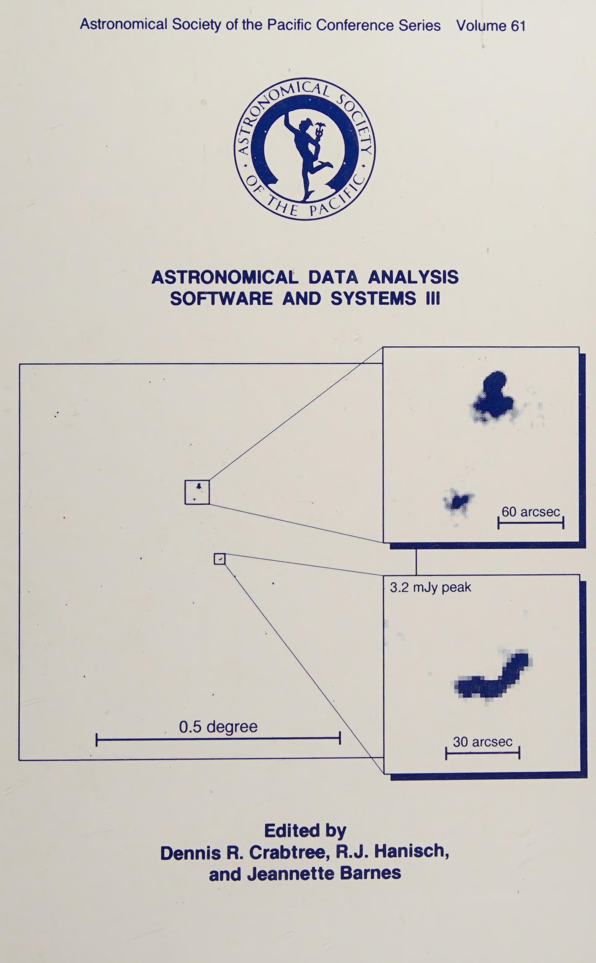 Astronomical Data Analysis Software And Systems Iii