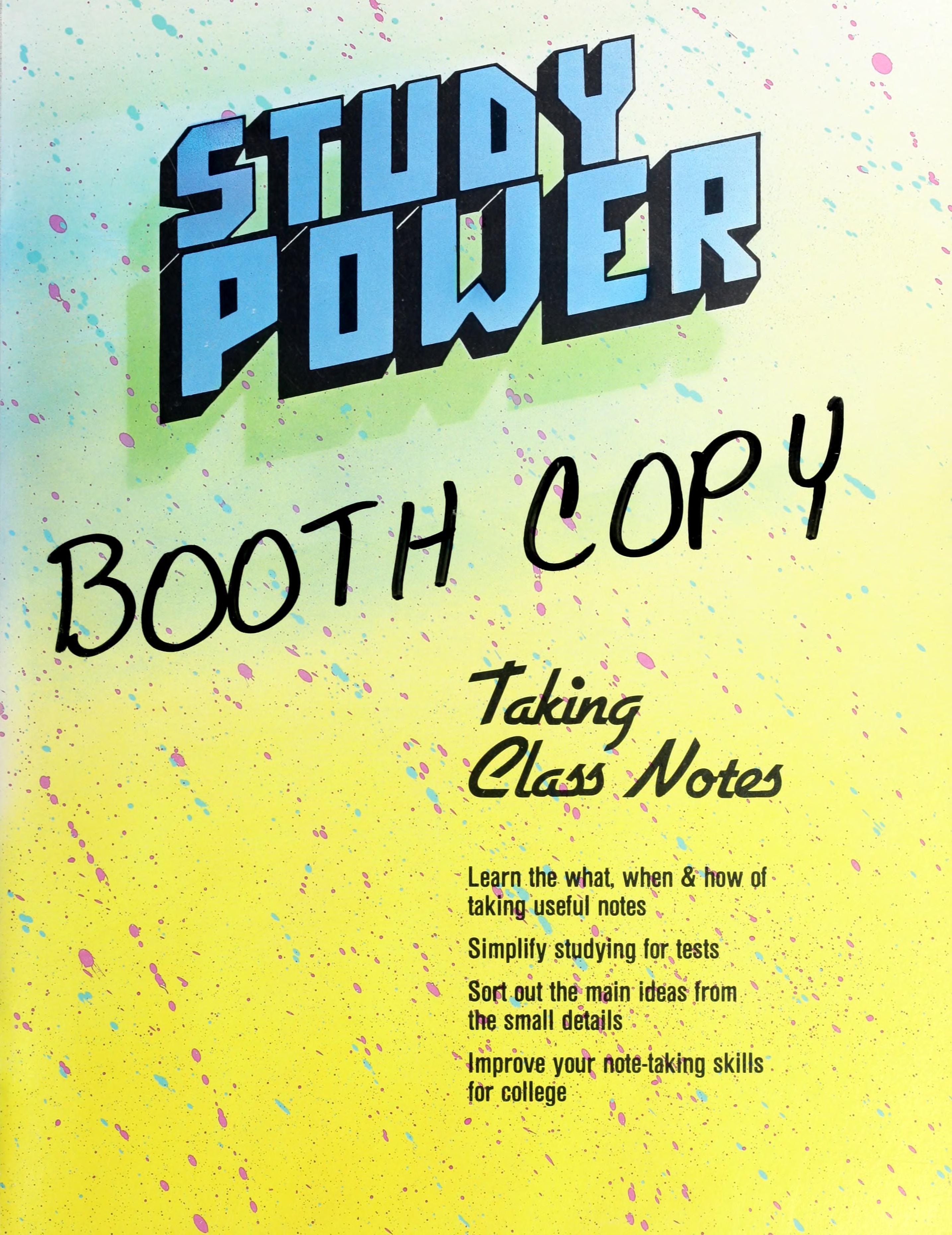 Study Power, Taking Class Notes