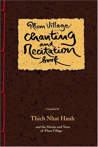 Plum Village Chanting And Recitat N