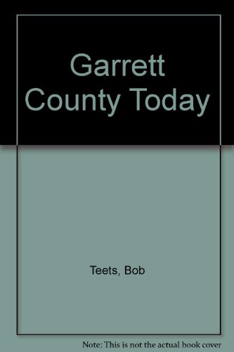 Garrett County Today