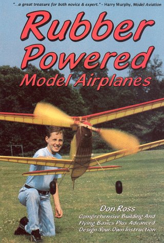 Rubber Powered Model Airplanes
