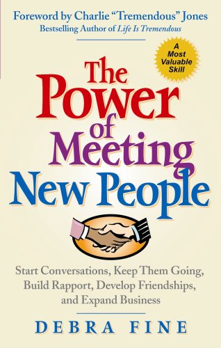 The Power of Meeting New People