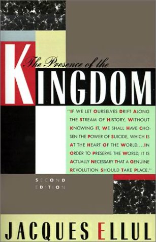 The Presence of the Kingdom