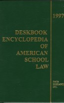 1997 Deskbook Encyclopedia Of American School Law