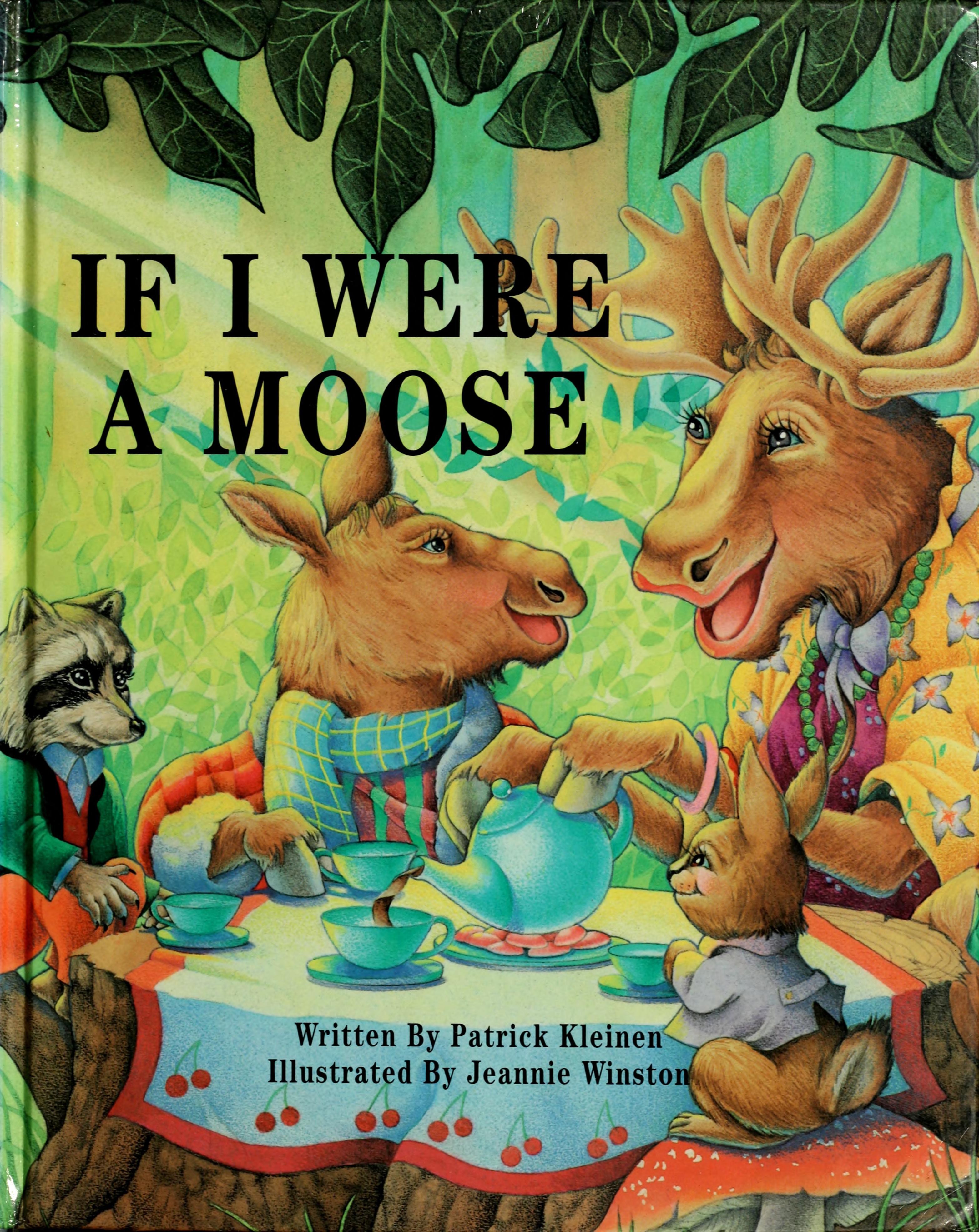 If I Were a Moose