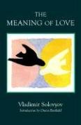 The Meaning of Love Library of Russian Philosophy