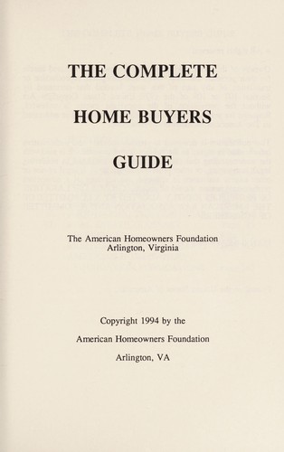The Complete Home Buyers Guide