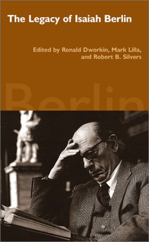 The Legacy Of Isaiah Berlin