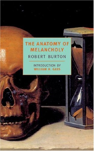 The Anatomy of Melancholy