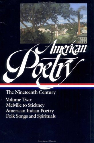 American Poetry: The Nineteenth Century Vol. 1 (LOA #66)