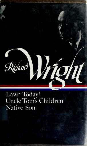 Richard Wright: Early Works (LOA #55)