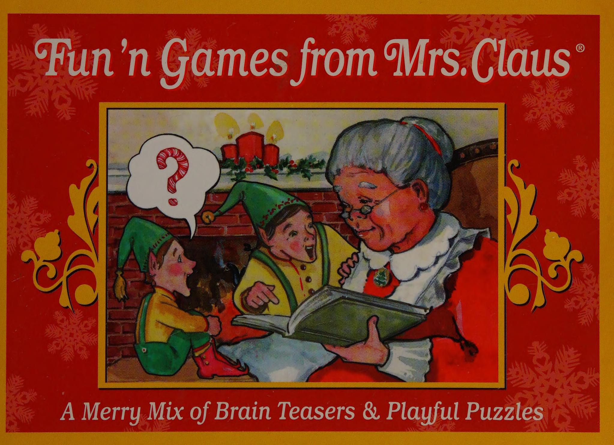 Fun 'N Games From Mrs. Claus