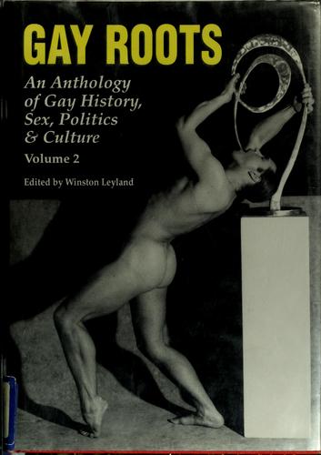 Gay Roots: Twenty Years Of Gay Sunshine, Vol. 2