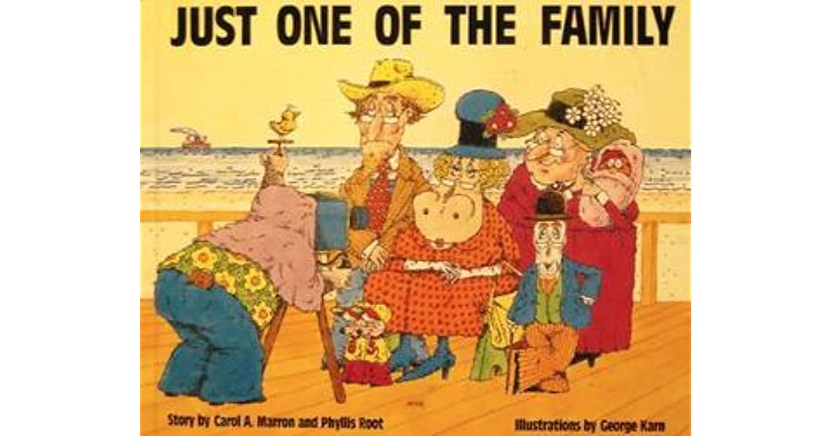 Just One of the Family