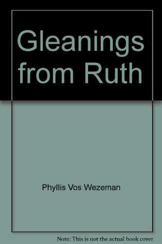 Gleanings From Ruth