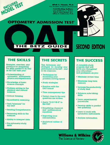Optometry Admission Test: The Betz Guide, 2nd Ed.