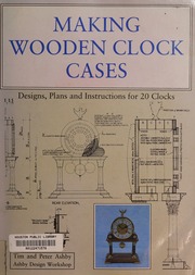 Making Wooden Clock Cases