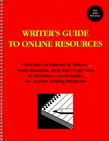 Writer'S Guide To Online Resources