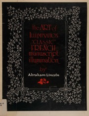 Art Of Illumination: Classic French Manuscript Illumination