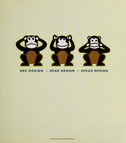 See Design, Hear Design, Speak Design
