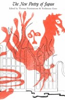 The New poetry of Japan--the 70s and 80s