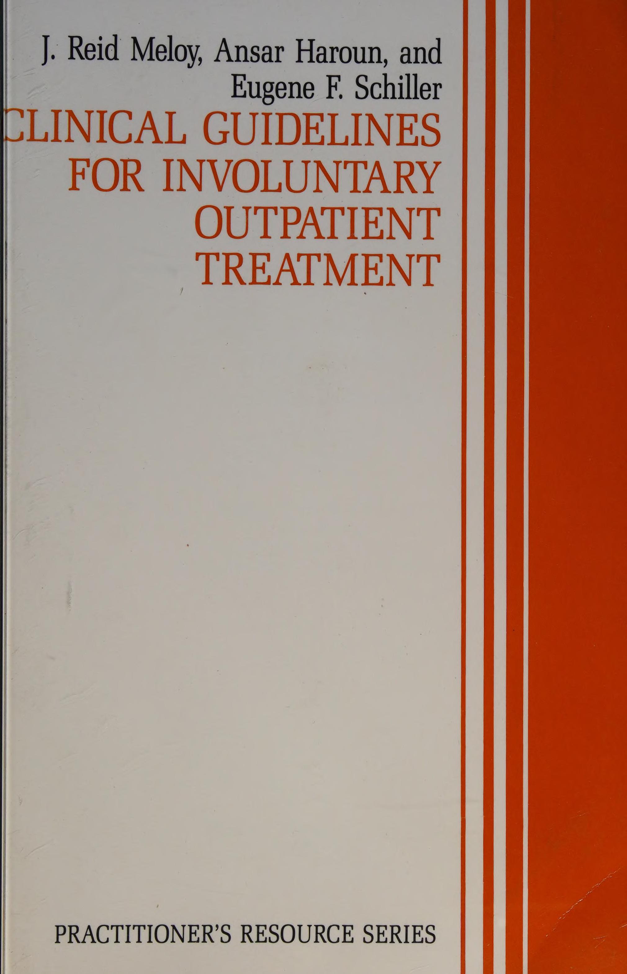 Clinical Guidelines for Involuntary Outpatient Treatment