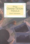 Hiking Grand Teton Trails