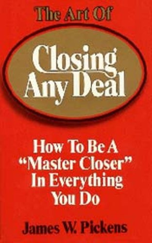 The art of closing any deal