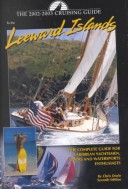 Cruising Guide to the Leeward Islands, Seventh Edition