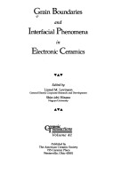 Grain Boundaries and Interfacial Phenomena in Electronic Ceramics