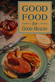 Good Food For Good Health