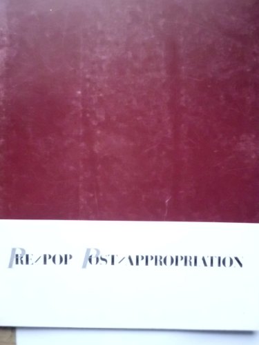 Pre-Pop Post-Appropriation