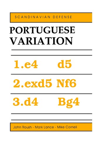 Portuguese Variation: Scandinavian Defense