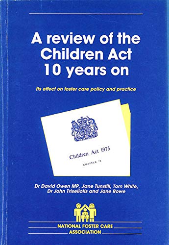 A Review of the Children Act Ten Years On