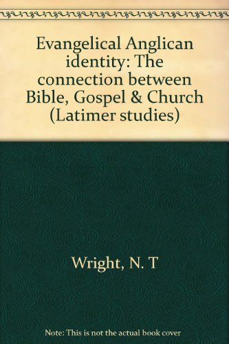 Evangelical Anglican Identity