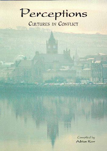 Perceptions: Cultures In Conflict