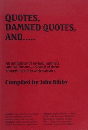 Quotes, Damned Quotes, And.....