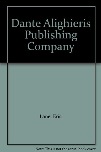 Dante Alighieri'S Publishing Company