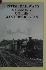 British Railways Steaming On The Western Region